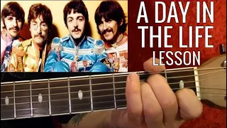 A Day In the Life by The Beatles - Guitar Lesson