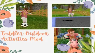 Outdoor Activities for Toddlers Mod Overview