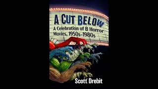 Cinema Bookshow: A Cut Below with author Scott Drebit (Audio)