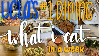 What I Eat in a Week at UCLA! (+ Ranking Dining Halls) - Vlog 15