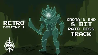 #MOTW Submission: RETRO Crota Boss Track in 8-Bit with Artwork from Crota's End Raid (Destiny 1)