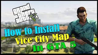 How to Install Vice City in GTA 5 | All Issues Fixed | Hindi