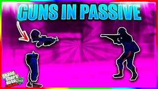 GTA5 GUNS IN PASSIVE MODE GLITCH