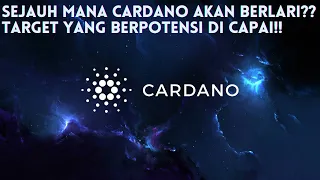 🚨IMPORTANT!!🚨NEXT TARGET CARDANO??!! APAKAH AKAN TERCAPAI KE LEVEL ATH BARU? BERIKUT PENJELASANNYA!!