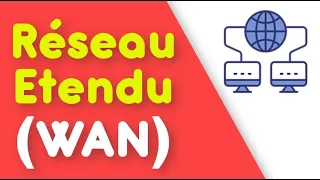 Réseau étendu (WAN)