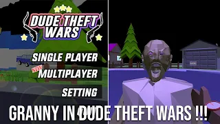 Dude Theft Wars But it's Granny's Edition !!! 👻👻👻