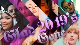 GLAD 2019'S GONE | Year End 2019 Megamix (200+ Songs)