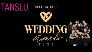 TANSLU. Заявка на “WEDDING AWARDS 2022”