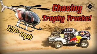 Chasing Trophy Trucks in a Helicopter through the Desert! 120+ mph | AWD | Desert Racing