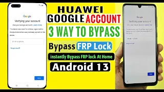 Huawei FRP Unlock 2023/Huawei Google Account Bypass Android All new method