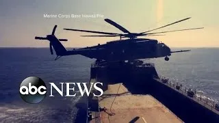 Marine Helicopter Crashes Off Hawaii, Search Continues for 12 Soldiers