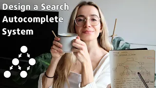 Coding Diaries | Design Google's Search Autocomplete System VLOG