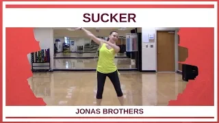 Sucker. Jonas Brothers. Dance Fitness Routine.