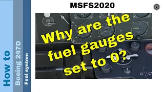 Flight Simulator 2020 - How to - Boeing 247D - fuel system