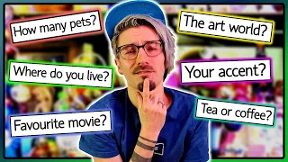 Ranting About The Art World & Much More! (Q&A/Ask Me Anything)