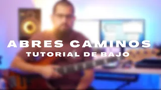 Abres Caminos | Tutorial de Bajo | Marcela Gandara | Edgar Hernandez