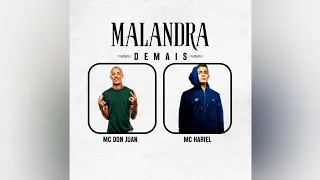 MC Don Juan e MC Hariel - Malandra Demais (Áudio-Oficial) Pedro Lotto e Jorgin