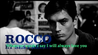 Alain Delon - Love Song (by Bruno Pelletier) with lyrics