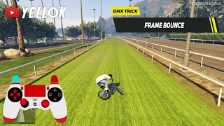 How To Do a FRAME BOUNCE With a BMX! (GTA 5 Stunt Tutorial)