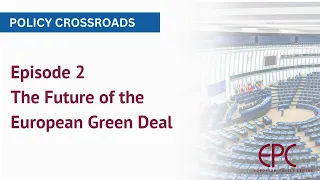 Episode 2: The Future of the European Green Deal