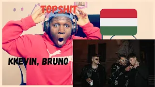 My First Reaction To Hungarian Music!! KKevin - TOPSHIT ft Bruno x Spacc Official Video Reaction!