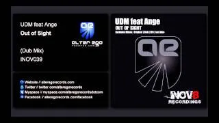 UDM feat Ange - Out of Sight (Dub Mix) [INOV8]