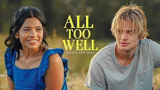 Jackie & Cole - All Too Well [ My Life With the Walter Boys ]