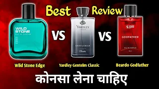 wild stone edge vs Yardley Gentelm classic vs beardo God father | best budget perfume review