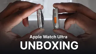 APPLE WATCH ULTRA UNBOXING AND SIZE COMPARISON - Is the Apple Watch Ultra too big and heavy?