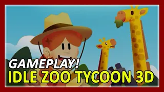 Idle Zoo Tycoon 3D Gameplay Walkthrough (Android)