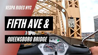 Fifth Ave to Queens via Queensboro Bridge POV Vespa Ride NYC