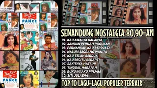 TOP 10 LAGU-LAGU POPULER NOSTALGIA 80, 90-AN TERBAIK || SUPER BAPER SENDU MERINDU