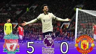 Liverpool (5-0) Manchester United | Hattrick Mo Salah| premier league [2021] Extended Highlights🔥UHD