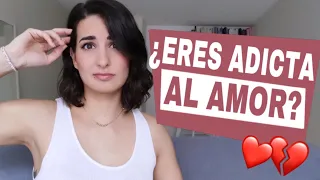 Amar demasiado/Adicción al amor