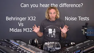 Midas M32 Vs Behringer X32 Sonic Differences (Public)