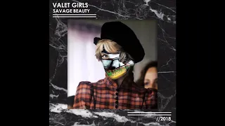 Valet Girls - Femme Fatale (Deliverance)