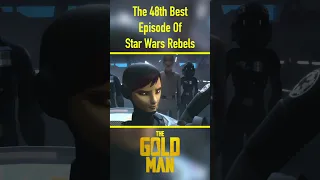 The 48th Best Episode Of Star Wars Rebels #shorts
