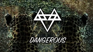 NEFFEX - Dangerous [Copyright Free] No.67