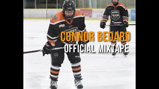 Connor Bedard OFFICIAL MIXTAPE!!! This Man is not HUMAN!