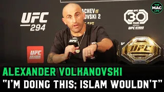 Alexander Volkanovski: 'If roles were reversed, this fight isn't happening. Islam wouldn't do this'
