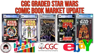 Graded Star Wars Comic Book Market Update | CGC 9.4 & 9.6 Thoughts and Tips