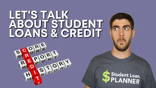 How Student Loans Affect Your Credit