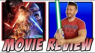 Star Wars: The Force Awakens - Movie Review (The Skywalker Saga Reviews)