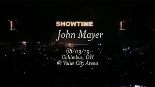 John Mayer 2019.08.03 Columbus, OH *FULL SHOW*