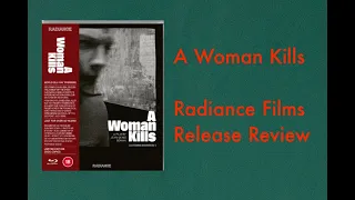 A Woman Kills - Radiance Films Blu-Ray Review