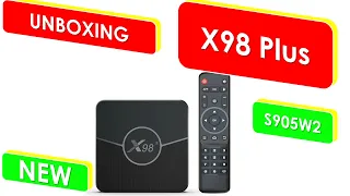 X98 Plus TV Box UNBOXING