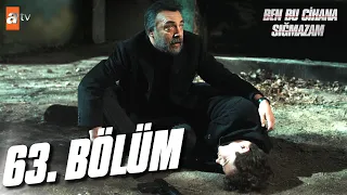 Ben Bu Cihana Sığmazam 63. Bölüm @atvturkiye