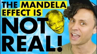 The "Mandela Effect" is DUMB