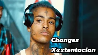 CHANGES song with lyrics.[XXXTENTACION]