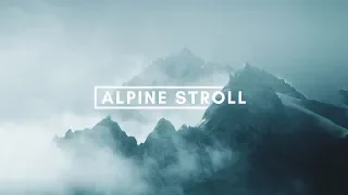 Cinematic FPV - Alpine Stroll
